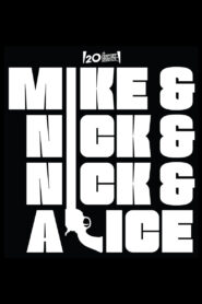 Mike & Nick & Nick & Alice
